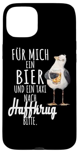Ein Bier und ein Taxi nach Haffkrug Ostsee Shirt Möwe Hülle für iPhone 15 Plus von Ostsee T-Shirt Küstenkind Ostsee Meerweh Möwe