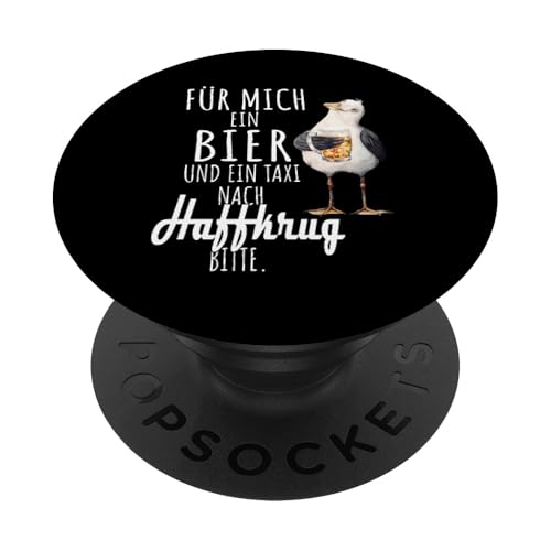 Ein Bier und ein Taxi nach Haffkrug Ostsee Shirt Möwe PopSockets Klebender PopGrip von Ostsee T-Shirt Küstenkind Ostsee Meerweh Möwe