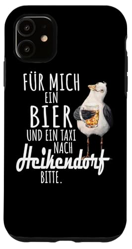 Ein Bier und ein Taxi nach Heikendorf Ostsee Shirt Möwe Hülle für iPhone 11 von Ostsee T-Shirt Küstenkind Ostsee Meerweh Möwe