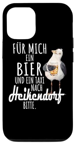 Ein Bier und ein Taxi nach Heikendorf Ostsee Shirt Möwe Hülle für iPhone 12/12 Pro von Ostsee T-Shirt Küstenkind Ostsee Meerweh Möwe