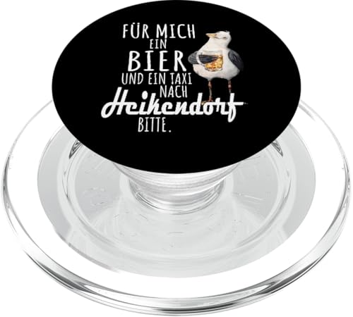Ein Bier und ein Taxi nach Heikendorf Ostsee Shirt Möwe PopSockets PopGrip für MagSafe Ein Bier und ein Taxi nach Heikendorf Ostsee Shirt Möwe PopSockets PopGrip für MagSafe von Ostsee T-Shirt Küstenkind Ostsee Meerweh Möwe