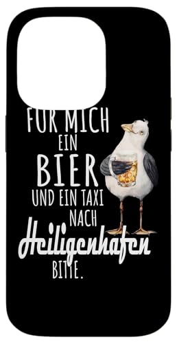 Ein Bier und ein Taxi nach Heiligenhafen Ostsee Shirt Möwe Hülle für iPhone 14 Pro von Ostsee T-Shirt Küstenkind Ostsee Meerweh Möwe