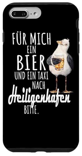 Ein Bier und ein Taxi nach Heiligenhafen Ostsee Shirt Möwe Hülle für iPhone 7 Plus/8 Plus von Ostsee T-Shirt Küstenkind Ostsee Meerweh Möwe