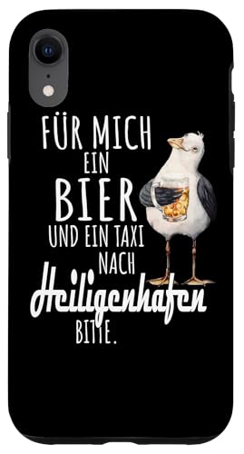 Ein Bier und ein Taxi nach Heiligenhafen Ostsee Shirt Möwe Hülle für iPhone XR von Ostsee T-Shirt Küstenkind Ostsee Meerweh Möwe
