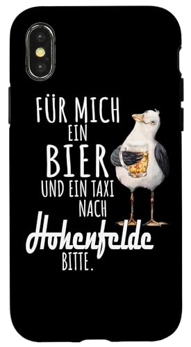 Ein Bier und ein Taxi nach Hohenfelde Ostsee Shirt Möwe Hülle für iPhone X/XS von Ostsee T-Shirt Küstenkind Ostsee Meerweh Möwe