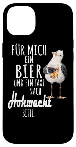 Ein Bier und ein Taxi nach Hohwacht Ostsee Shirt Möwe Hülle für iPhone 14 Plus Ein Bier und ein Taxi nach Hohwacht Ostsee Shirt Möwe Hülle für iPhone 14 Plus von Ostsee T-Shirt Küstenkind Ostsee Meerweh Möwe