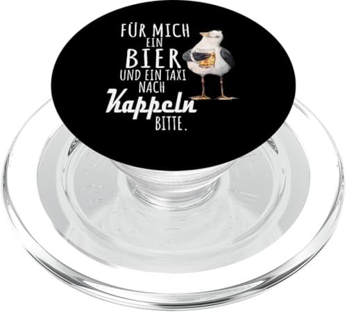 Ein Bier und ein Taxi nach Kappeln Ostsee Shirt Möwe PopSockets PopGrip für MagSafe von Ostsee T-Shirt Küstenkind Ostsee Meerweh Möwe