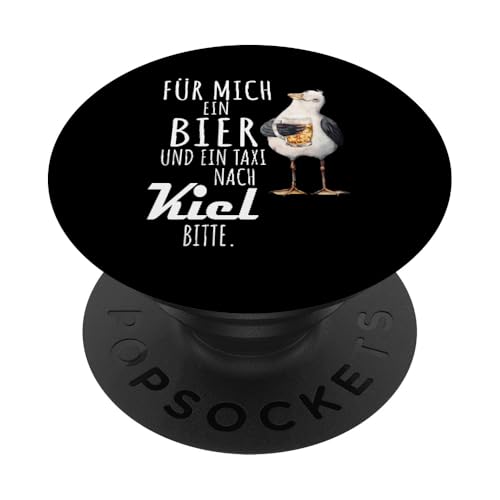 Ein Bier und ein Taxi nach Kiel Ostsee Shirt Möwe PopSockets Klebender PopGrip von Ostsee T-Shirt Küstenkind Ostsee Meerweh Möwe