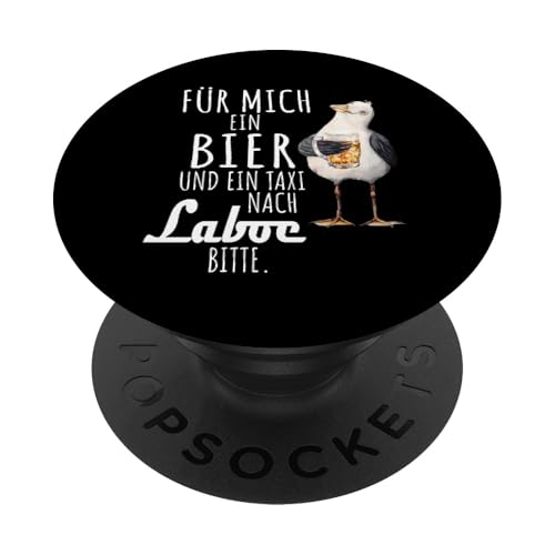 Ein Bier und ein Taxi nach Laboe Ostsee Shirt Möwe PopSockets Klebender PopGrip Ein Bier und ein Taxi nach Laboe Ostsee Shirt Möwe PopSockets Klebender PopGrip von Ostsee T-Shirt Küstenkind Ostsee Meerweh Möwe