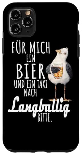 Ein Bier und ein Taxi nach Langballig Ostsee Shirt Möwe Hülle für iPhone 11 Pro Max von Ostsee T-Shirt Küstenkind Ostsee Meerweh Möwe