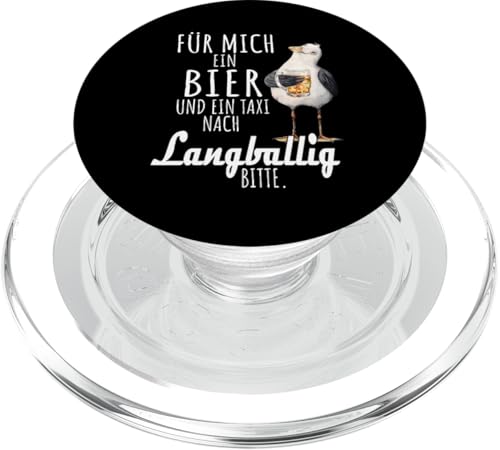 Ein Bier und ein Taxi nach Langballig Ostsee Shirt Möwe PopSockets PopGrip für MagSafe von Ostsee T-Shirt Küstenkind Ostsee Meerweh Möwe