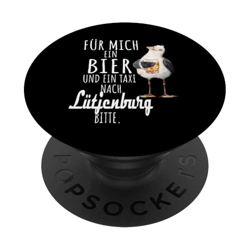 Ein Bier und ein Taxi nach Lütjenburg Ostsee Shirt Möwe PopSockets Klebender PopGrip von Ostsee T-Shirt Küstenkind Ostsee Meerweh Möwe