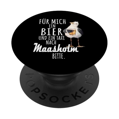 Ein Bier und ein Taxi nach Maasholm Ostsee Shirt Möwe PopSockets Klebender PopGrip von Ostsee T-Shirt Küstenkind Ostsee Meerweh Möwe