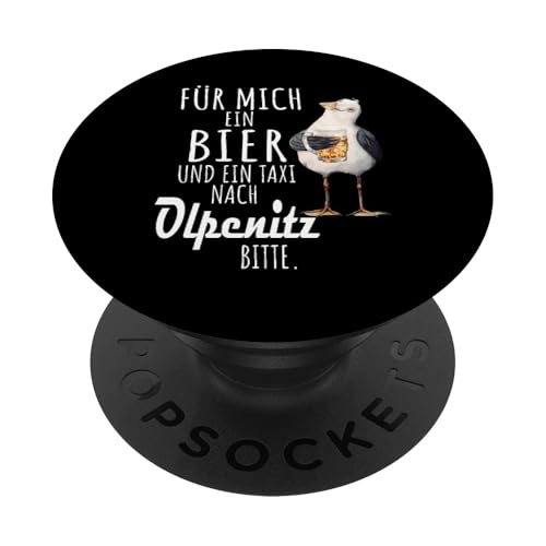 Ein Bier und ein Taxi nach Olpenitz Ostsee Shirt Möwe PopSockets Klebender PopGrip von Ostsee T-Shirt Küstenkind Ostsee Meerweh Möwe