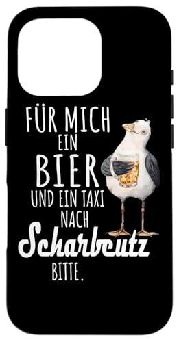 Ein Bier und ein Taxi nach Scharbeutz Ostsee Shirt Möwe Hülle für iPhone 16 Pro von Ostsee T-Shirt Küstenkind Ostsee Meerweh Möwe