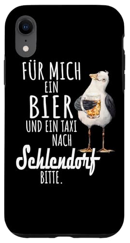 Ein Bier und ein Taxi nach Schlendorf Ostsee Shirt Möwe Hülle für iPhone XR Ein Bier und ein Taxi nach Schlendorf Ostsee Shirt Möwe Hülle für iPhone XR von Ostsee T-Shirt Küstenkind Ostsee Meerweh Möwe