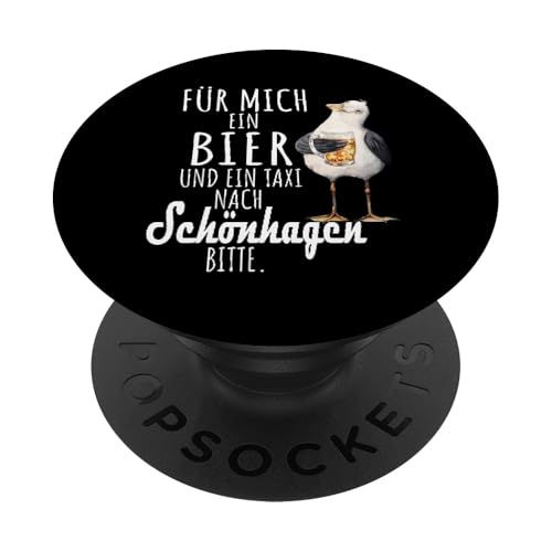 Ein Bier und ein Taxi nach Schönhagen Ostsee Shirt Möwe PopSockets Klebender PopGrip von Ostsee T-Shirt Küstenkind Ostsee Meerweh Möwe