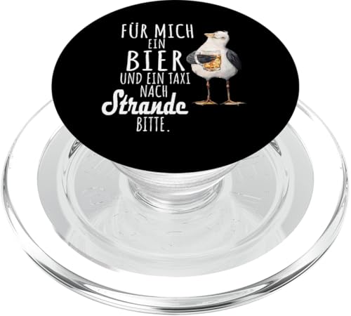 Ein Bier und ein Taxi nach Strande Ostsee Shirt Möwe PopSockets PopGrip für MagSafe Ein Bier und ein Taxi nach Strande Ostsee Shirt Möwe PopSockets PopGrip für MagSafe von Ostsee T-Shirt Küstenkind Ostsee Meerweh Möwe