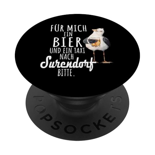Ein Bier und ein Taxi nach Surendorf Ostsee Shirt Möwe PopSockets Klebender PopGrip von Ostsee T-Shirt Küstenkind Ostsee Meerweh Möwe