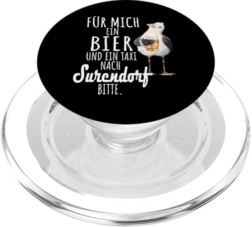 Ein Bier und ein Taxi nach Surendorf Ostsee Shirt Möwe PopSockets PopGrip für MagSafe von Ostsee T-Shirt Küstenkind Ostsee Meerweh Möwe