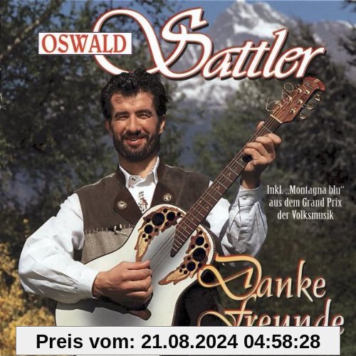 Danke Freunde von Oswald Sattler