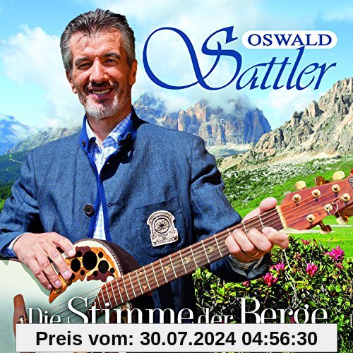 Die Stimme der Berge von Oswald Sattler