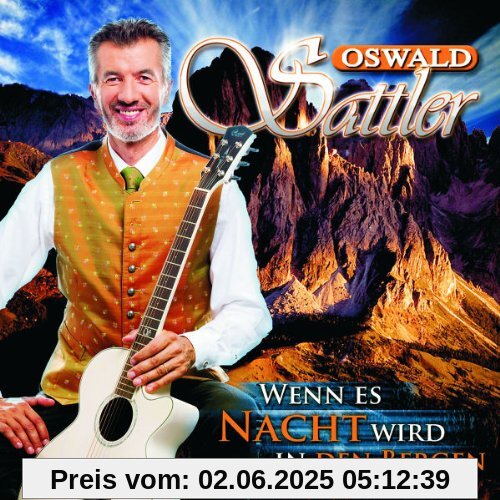 Wenn Es Nacht Wird in Den Bergen von Oswald Sattler