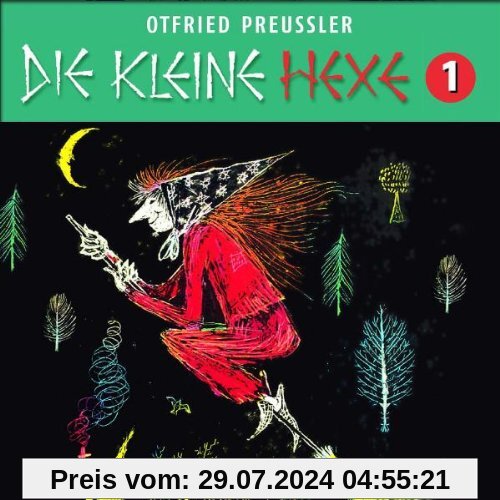 01: Die Kleine Hexe (Neuproduktion) von Otfried Preußler