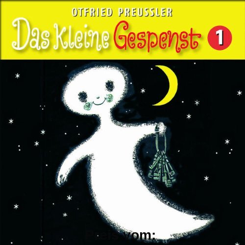 01: das Kleine Gespenst (Neuproduktion) von Otfried Preußler