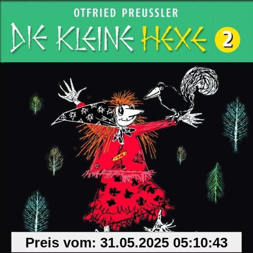 02: Die Kleine Hexe (Neuproduktion) von Otfried Preussler