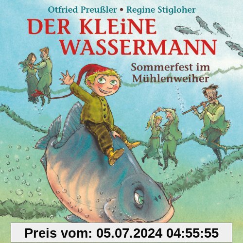 Der Kleine Wassermann-Sommerfest im Mühlenweiher von Otfried Preußler