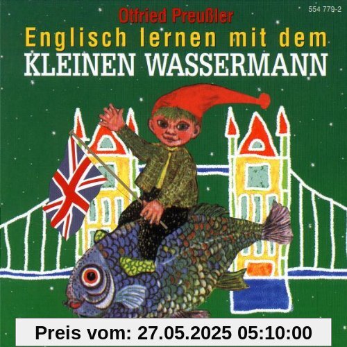 Englisch lernen mit dem Kleinen Wassermann von Otfried Preussler