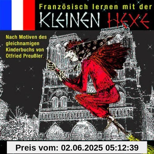 Französisch lernen mit der Kleinen Hexe von Otfried Preußler