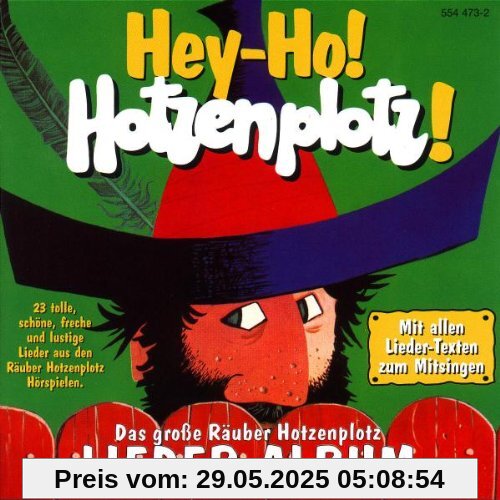 Hey-Ho! Hotzenplotz! Liederalbum von Otfried Preussler