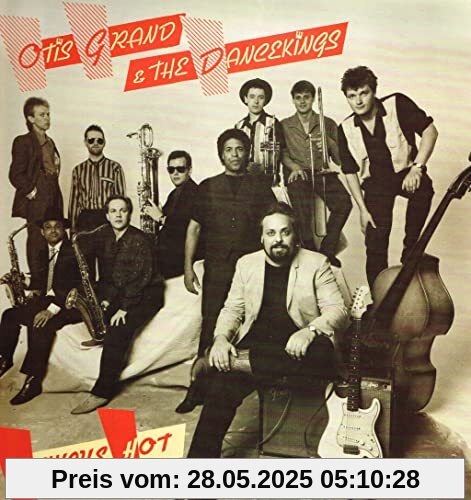 Always Hot [Vinyl LP] von Otis+Dancekings Grand