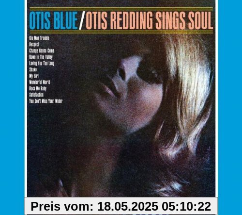 Otis Blue/Otis Redding Sings Soul von Otis Redding