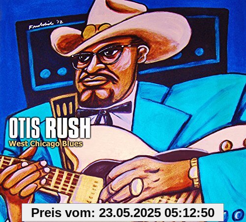 West Chicago Blues West Chicago Blues von Otis Rush