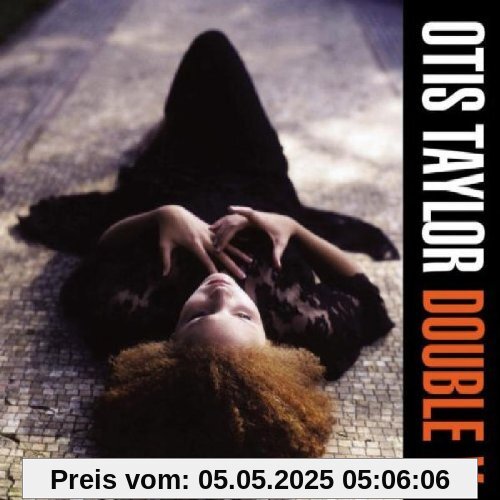 Double V von Otis Taylor