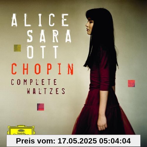 Chopin: Sämtliche Walzer Chopin: Sämtliche Walzer von Ott, Alice Sara