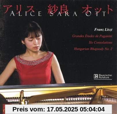Grandes Etudes de Paganini/+Consolations von Ott, Alice Sara