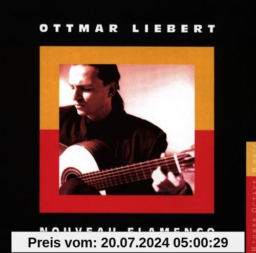 Nouveau Flamenco von Ottmar Liebert