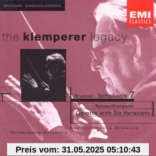 The Klemperer Legacy (Bruckner / Rameau) von Otto Klemperer