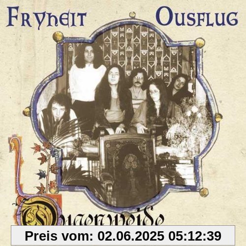 Fryheit/Ousflug von Ougenweide
