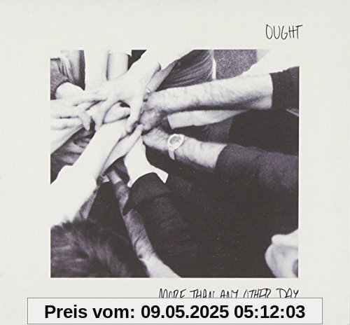 More Than Any Other Day von Ought