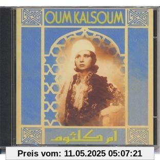 Oum Kalsoum, Vol. 1 von Oum Kalsoum