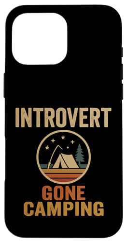 Introvert Gone Camping Clean im Retro-Stil Hülle für iPhone 16 Pro Max Introvert Gone Camping Clean im Retro-Stil Hülle für iPhone 16 Pro Max von Outdoors Life Camping Fishing Hiking Gear