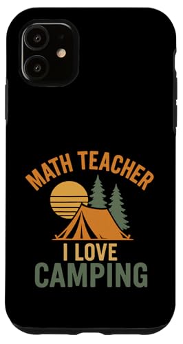 Mathe Lehrer Camping Zelt Retro Style Hülle für iPhone 11 von Outdoors Life Camping Fishing Hiking Gear
