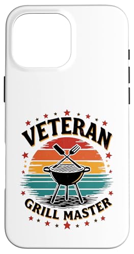 Proud Veteran BBQ King Retro Outdoor Grillen Hülle für iPhone 16 Pro Max von Outdoors Life Camping Fishing Hiking Gear
