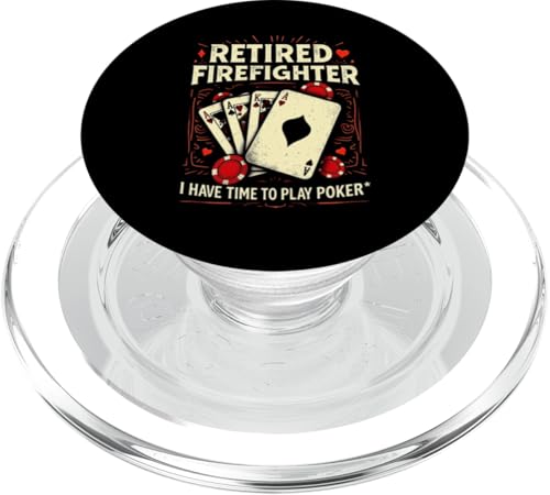 Retired Firefighter Poker Time Lustiger Kartenspieler PopSockets PopGrip für MagSafe von Outdoors Life Camping Fishing Hiking Gear