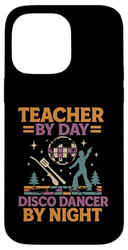 Teacher Disco Dancer Night 70er Jahre Retro Style Hülle für iPhone 14 Pro Max von Outdoors Life Camping Fishing Hiking Gear